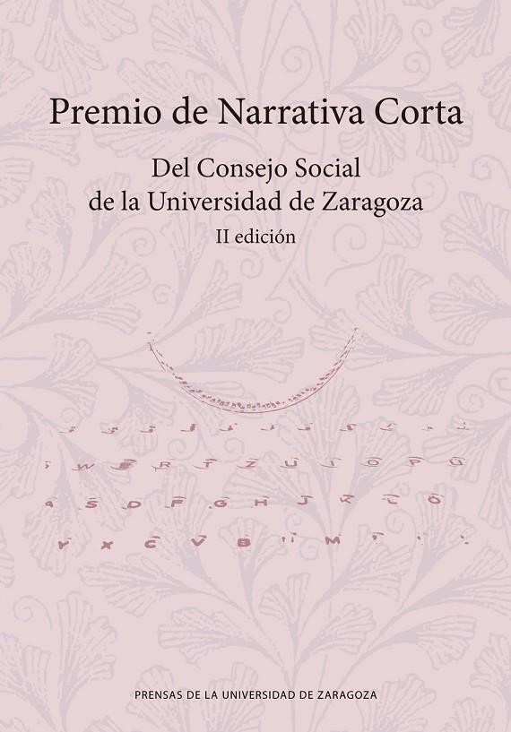 II PREMIO DE NARRATIVA CORTA DEL CONSEJO SOCIAL DE LA UNIVERSIDAD DE ZARAGOZA | 9788413403052