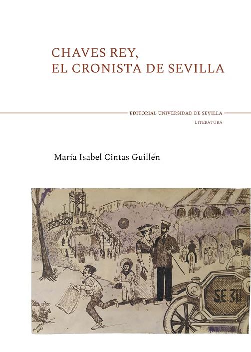 CHAVES REY, EL CRONISTA DE SEVILLA | 9788447230983 | CINTAS GUILLÉN, Mª ISABEL