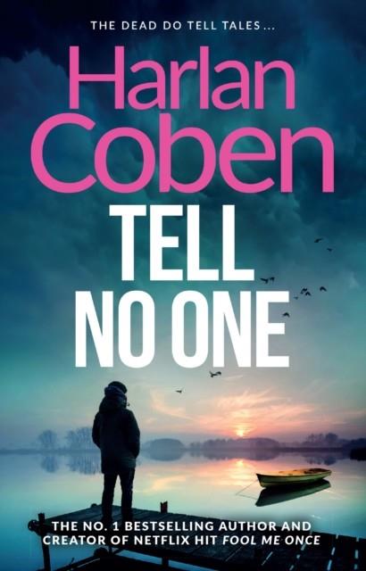 TELL NO ONE | 9781409117025 | COBEN, HARLAN