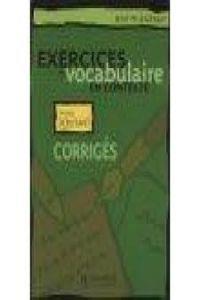 EXERCICES VOCABULAIRE CONTEXTE DEB CORR | 9782011553928