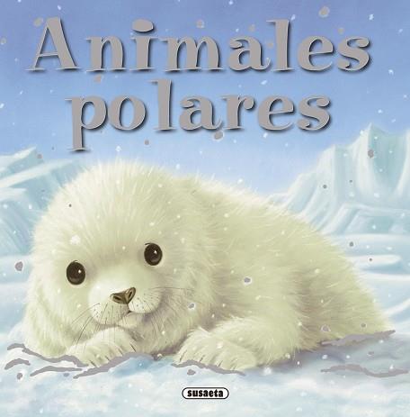 ANIMALES POLARES | 9788467715712 | FREEDMAN, CLAIRE