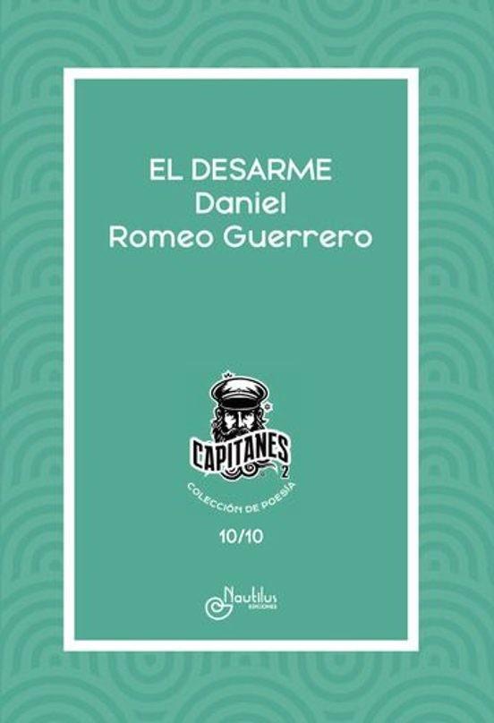 DESARME, EL | 9788410241541 | ROMERO GUERRERO, DANIEL