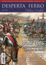 REVISTA DESPERTA FERRO HISTORIA MODERNA 81 LA JORNADA DEL BRASIL1625 | 9780003883473