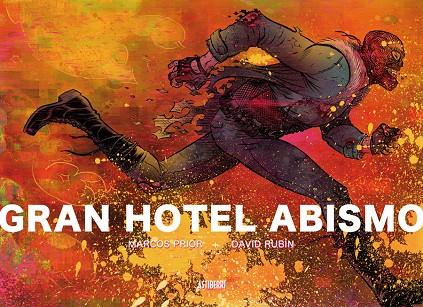 GRAN HOTEL ABISMO | 9788416251476 | RUBIN / PRIOR