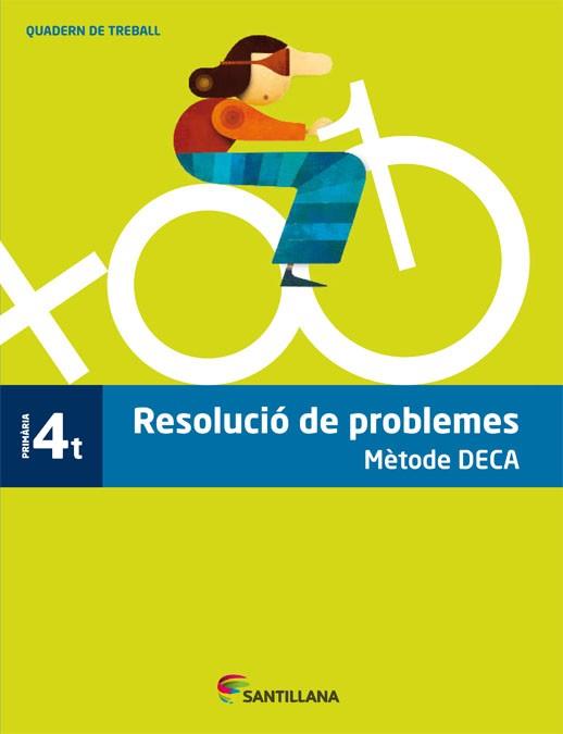QUADERN PROBLEMES METODE DECA 4 PRIMARIA | 9788485820092