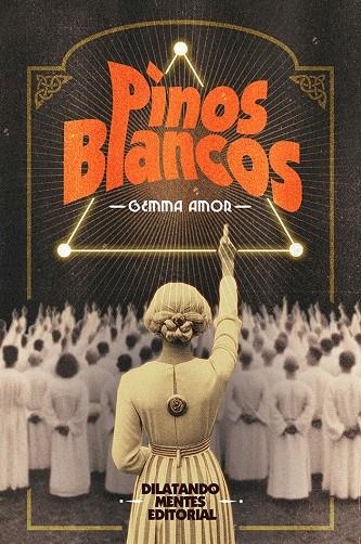 PINOS BLANCOS | 9788412754797 | AMOR, GEMMA