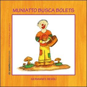 MUNIATTO BUSCA BOLETS | 9788496623477 | BESOLÍ MONTSERRAT, OLGA