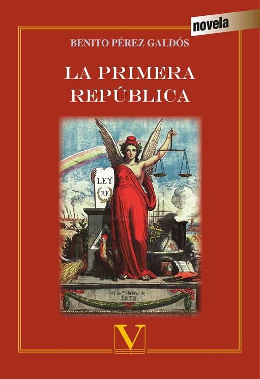 PRIMERA REPÚBLICA, LA | 9788490744901 | PÉREZ GALDÓS, BENITO