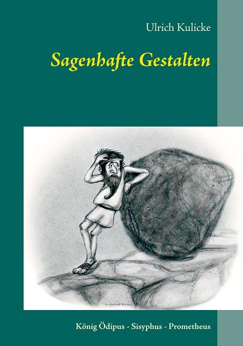SAGENHAFTE GESTALTEN | 9783750400740 | KULICKE, ULRICH