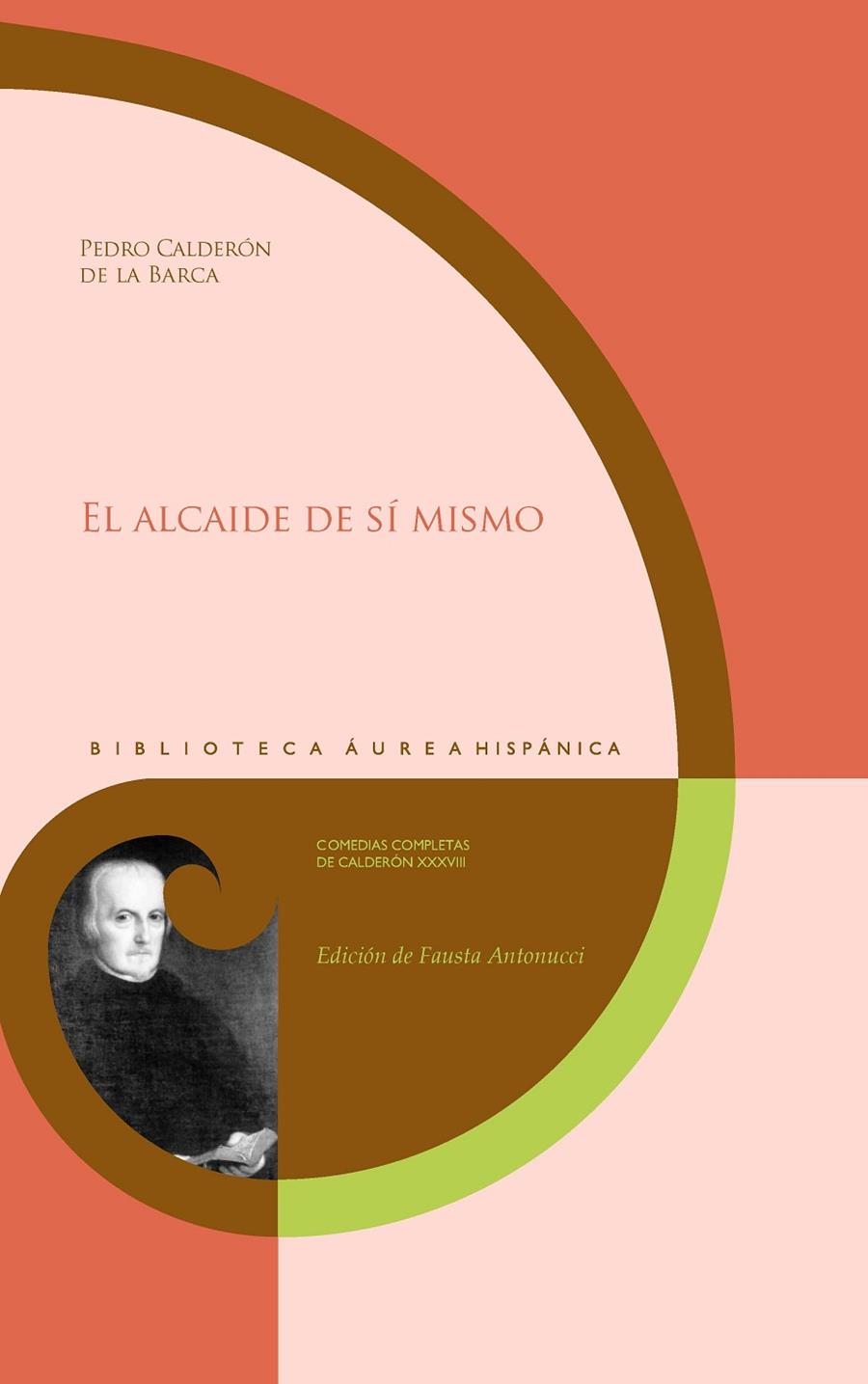 ALCAIDE DE SÍ MISMO, EL | 9788491925255 | CALDERÓN DE LA BARCA, PEDRO