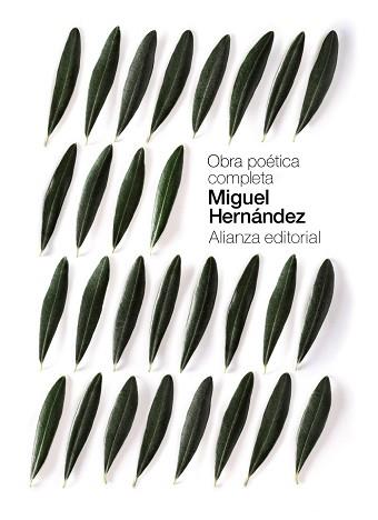 OBRA POÉTICA COMPLETA (MIGUEL HERNÁNDEZ) | 9788491047865 | HERNÁNDEZ, MIGUEL