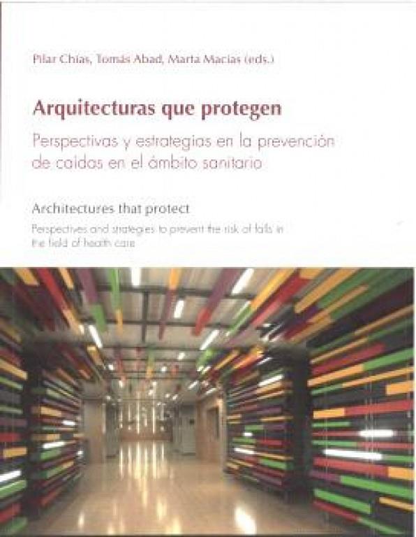 ARQUITECTURAS QUE PROTEGEN | 9788419745460