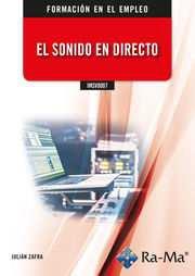 SONIDO EN DIRECTO, EL | 9788410181328 | ZAFRA, JULIÁN