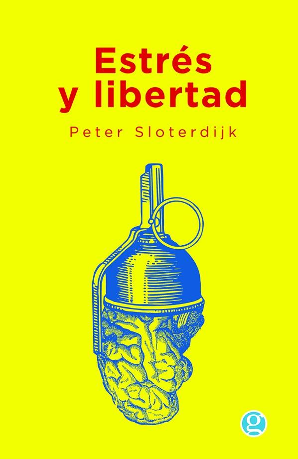 ESTRÉS Y LIBERTAD | 9788412479195 | SLOTERDIJK, PETER