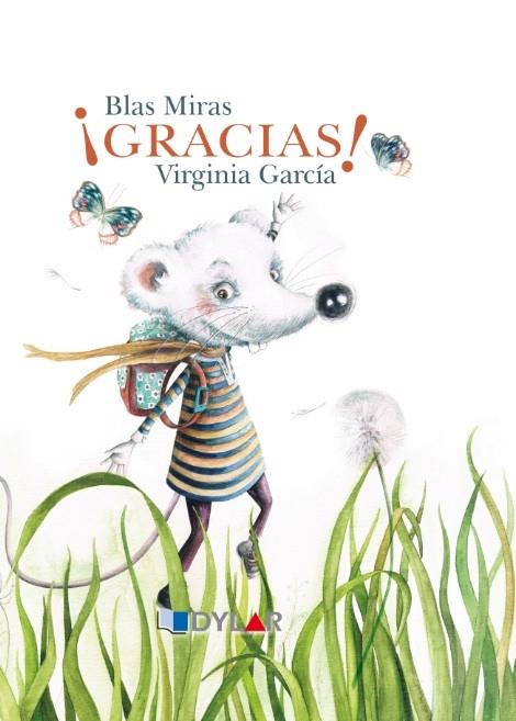 RATÓN BLANCO - ¡GRACIAS! | 9788415966036 | MIRAS, BLAS