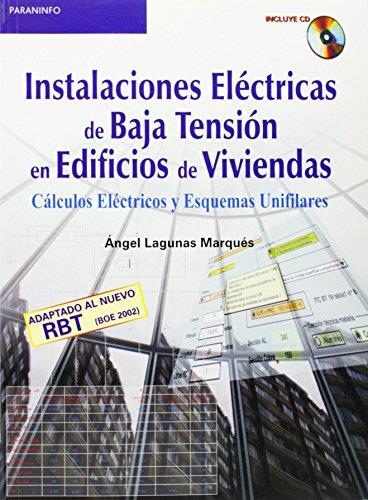 INSTALACIONES ELÉCTRICAS DE BAJA TENSIÓN EN EDIFICIOS DE VIVIENDAS | 9788428328807 | LAGUNAS MARQUES, ÁNGEL