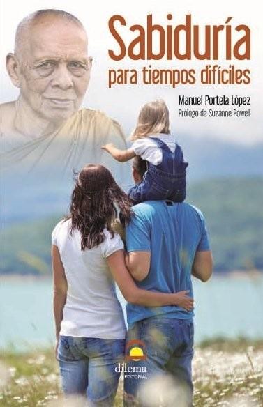 SABIDURÍA PARA TIEMPOS DIFÍCILES | 9788498272864 | PORTELA LÓPEZ, MANUEL