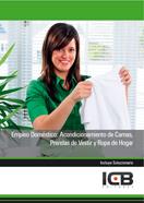 EMPLEO DOMÉSTICO: ACONDICIONAMIENTO DE CAMAS, PRENDAS DE VESTIR Y ROPA DE HOGAR | 9788490215074 | VARIOS AUTORES