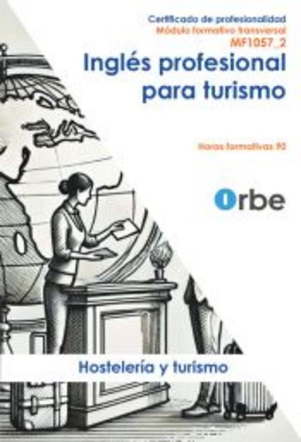 INGLÉS PROFESIONAL PARA EL TURISMO | 9788410419568