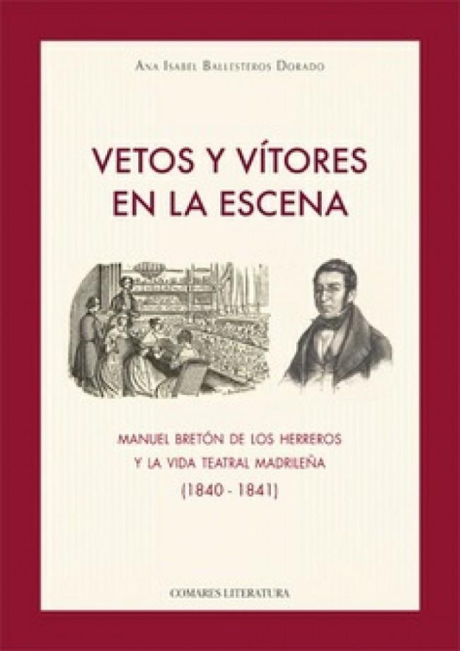 VETOS Y VITORES EN LA ESCENA | 9791370330163 | ANA ISABEL BALLESTEROS DORADO (AUTORA)