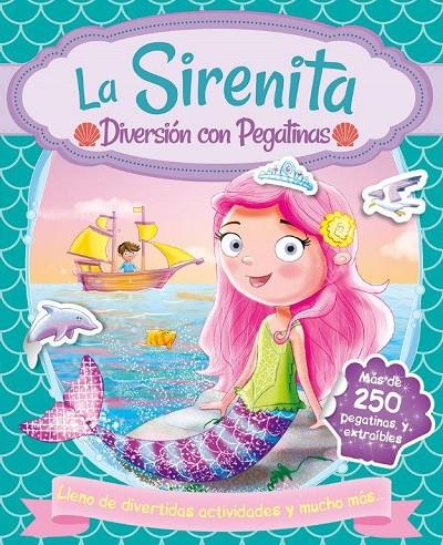 SIRENITA, LA. DIVERSION CON PEGATINAS | 9788491961680