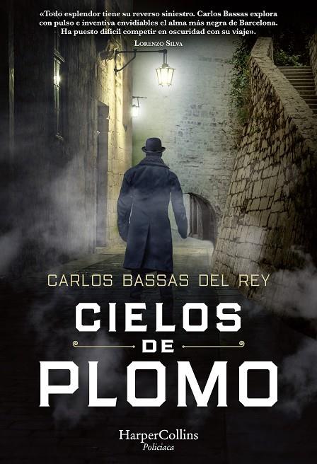 CIELOS DE PLOMO | 9788491395911 | BASSAS DEL REY, CARLOS
