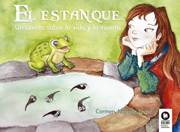 ESTANQUE, EL | 9788416364824 | MORENO LORITE, CARMEN
