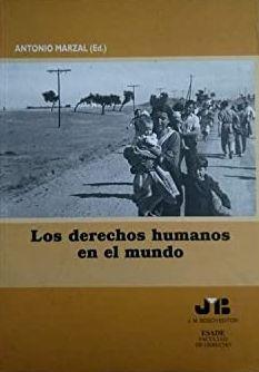 DERECHOS HUMANOS EN EL MUNDO, LOS | 9788476985977
