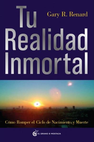 TU REALIDAD INMORTAL | 9788493727406 | RENARD, GARY R.