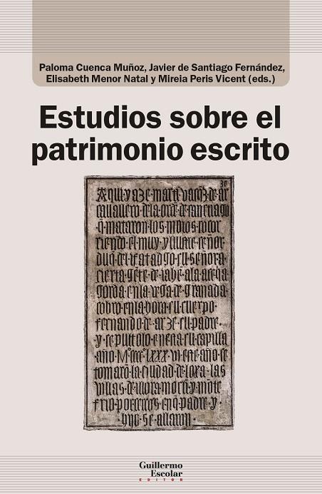 ESTUDIOS SOBRE EL PATRIMONIO ESCRITO | 9788418981128