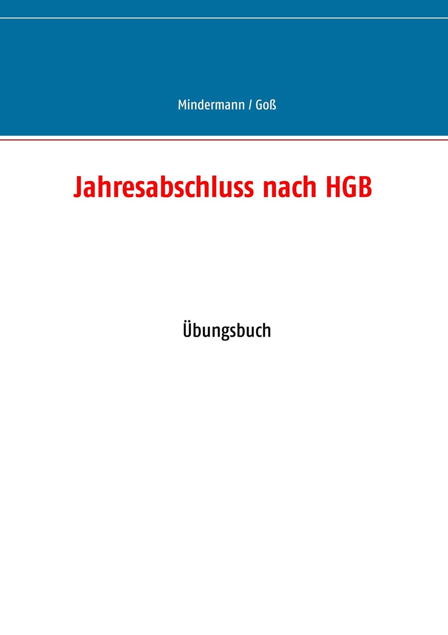 JAHRESABSCHLUSS NACH HGB | 9783749469390 | MINDERMANN, TORSTEN / GOSS, VANESSA