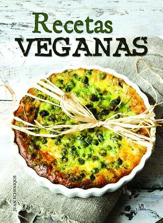 RECETAS VEGANAS | 9788466232265 | ECHENIQUE, JUAN