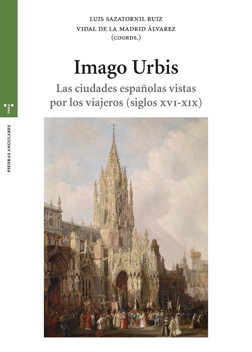 IMAGO URBIS | 9788417987459 | DE LA MADRID ALVAREZ, VIDAL / SAZATORNIL RUIZ, LUIS