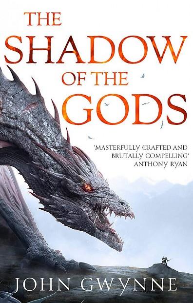 SHADOW OF THE GODS, THE (BLOODSWORN 1) | 9780356514215 | GWYNNE, JOHN
