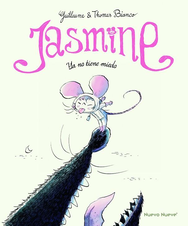 JASMINE 03. YA NO TIENE MIEDO | 9788417989774 | BIANCO, GUILLAUME Y THOMAS