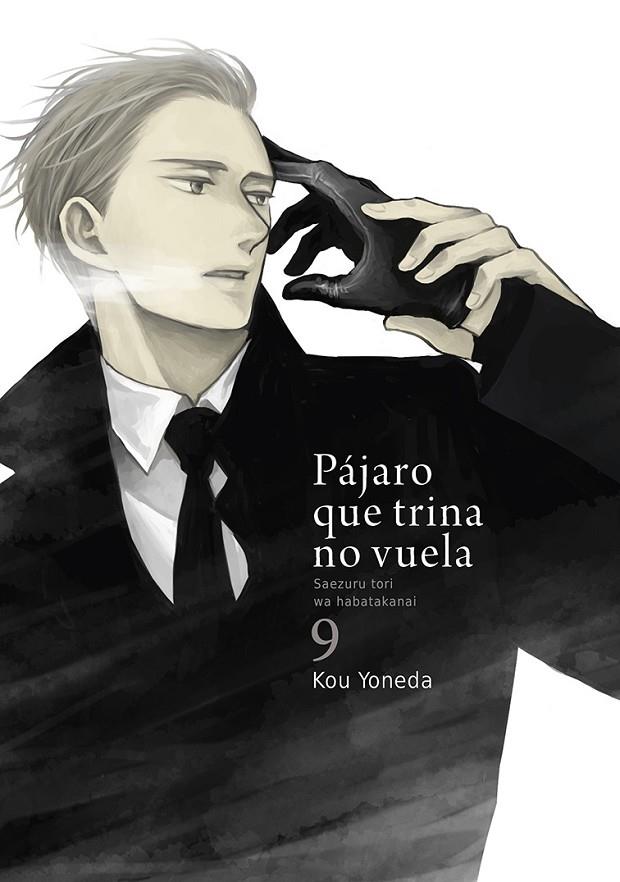 PÁJARO QUE TRINA NO VUELA 09 | 9788418739842 | YONEDA, KOU