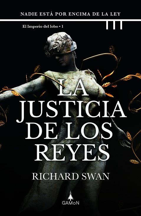 IMPERIO DEL LOBO 01, EL. LA JUSTICIA DE LOS REYES | 9788418711695 | SWAN, RICHARD