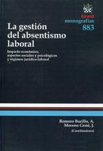 GESTIÓN DEL ABSENTISMO LABORAL, LA | 9788490330722