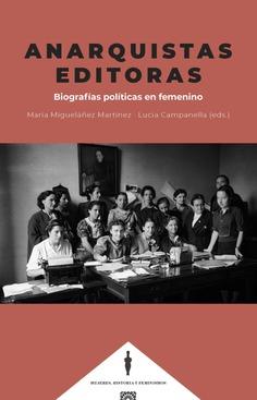ANARQUISTAS EDITORAS | 9791370330125 | MIGUELAÑEZ MARTINEZ, MARIA