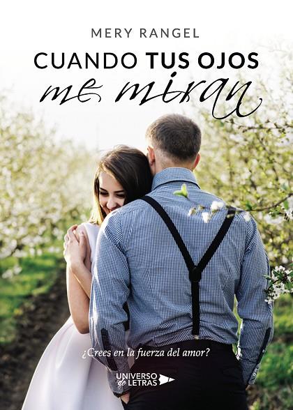CUANDO TUS OJOS ME MIRAN | 9788418036637 | RANGEL, MERY