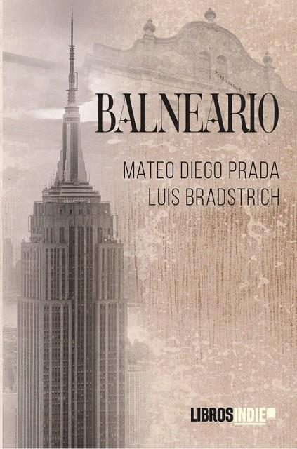BALNEARIO | 9791387659295 | BRADSTRICH, LUIS / DIEGO PRADA, MATEO