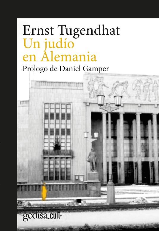 JUDÍO EN ALEMANIA, UN | 9788418525384 | TUGENDHAT, ERNST