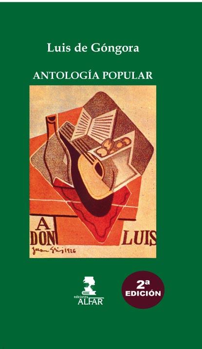 ANTOLOGÍA POPULAR | 9788478983483 | DE GÓNGORA Y ARGOTE, LUIS