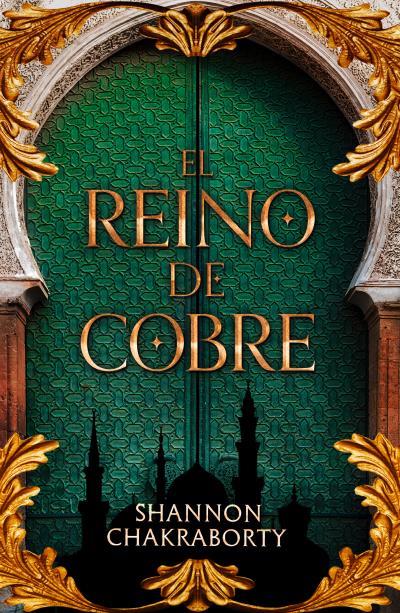 REINO DE COBRE, EL | 9788419030993 | CHAKRABORTY, SHANNON