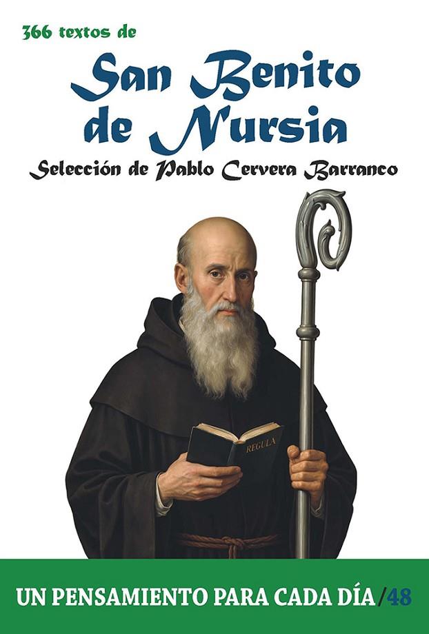 366 TEXTOS DE SAN BENITO DE NURSIA | 9788419640840 | CERVERA BARRANCO, PABLO
