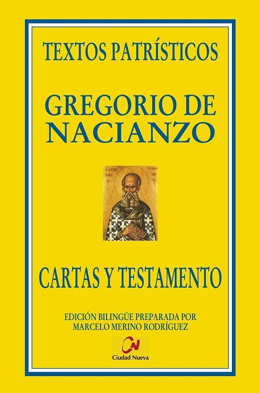 CARTAS Y TESTAMENTO | 9788497155182 | NACIANCENO, GREGORIO