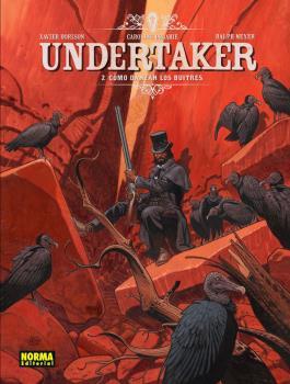 UNDERTAKER 02 : COMO DANZAN LOS BUITRES | 9788467977929 | DORISON, MEYER