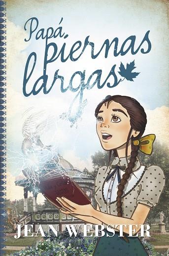PAPÁ PIERNAS LARGAS | 9788415943457 | WEBSTER, JEAN