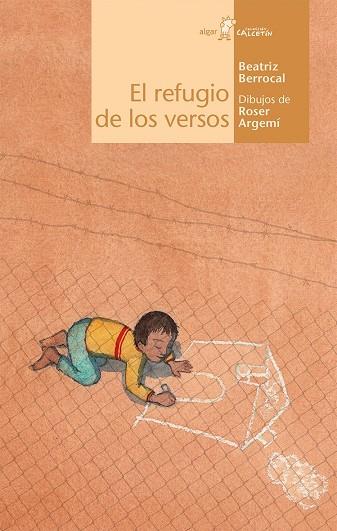 REFUGIO DE LOS VERSOS, EL | 9788491422808 | BERROCAL PÉREZ, BEATRIZ