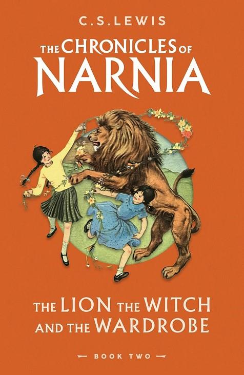CHRONICLES OF NARNIA 02, THE. THE LION, THE WITCH AND THE WARDROBE | 9780008663032 | LEWIS, C. S.